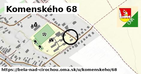 Komenského 68, Belá nad Cirochou