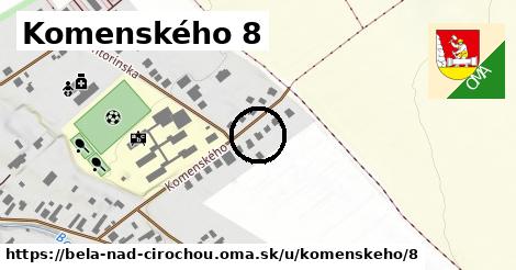 Komenského 8, Belá nad Cirochou