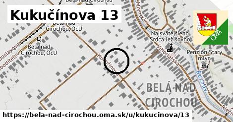 Kukučínova 13, Belá nad Cirochou