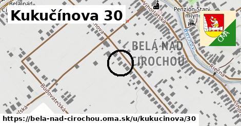 Kukučínova 30, Belá nad Cirochou