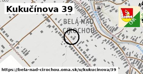 Kukučínova 39, Belá nad Cirochou