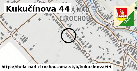 Kukučínova 44, Belá nad Cirochou