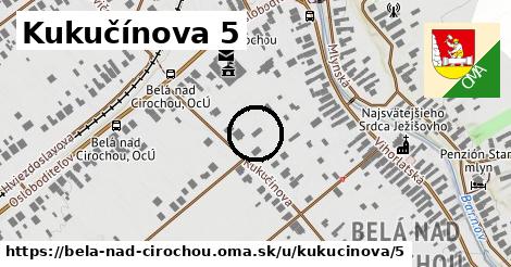 Kukučínova 5, Belá nad Cirochou