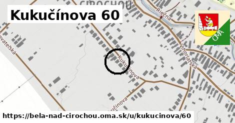 Kukučínova 60, Belá nad Cirochou