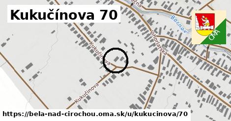 Kukučínova 70, Belá nad Cirochou