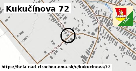 Kukučínova 72, Belá nad Cirochou