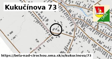 Kukučínova 73, Belá nad Cirochou