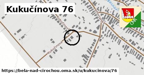 Kukučínova 76, Belá nad Cirochou