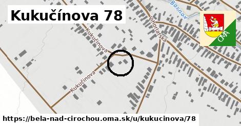 Kukučínova 78, Belá nad Cirochou