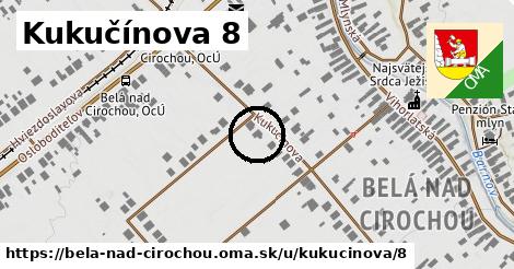 Kukučínova 8, Belá nad Cirochou