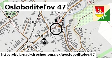 Osloboditeľov 47, Belá nad Cirochou