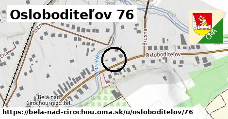 Osloboditeľov 76, Belá nad Cirochou