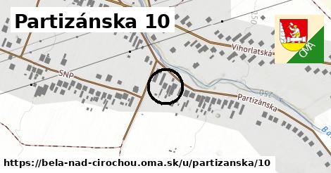 Partizánska 10, Belá nad Cirochou