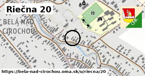 Riečna 20, Belá nad Cirochou