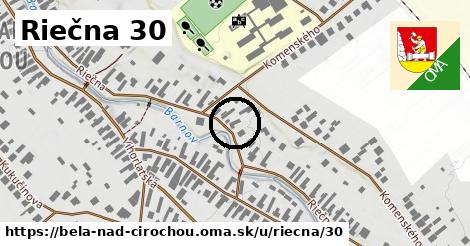 Riečna 30, Belá nad Cirochou