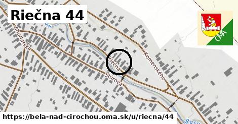 Riečna 44, Belá nad Cirochou