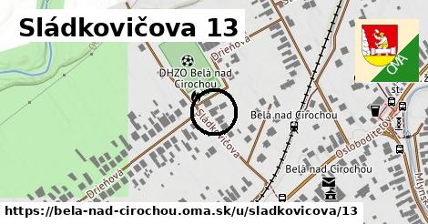 Sládkovičova 13, Belá nad Cirochou