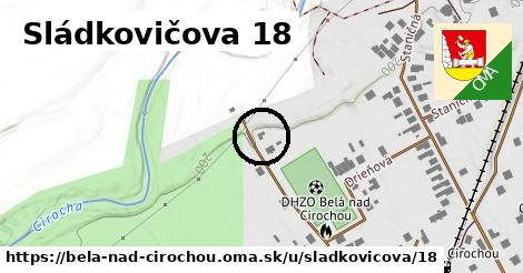 Sládkovičova 18, Belá nad Cirochou