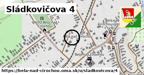 Sládkovičova 4, Belá nad Cirochou