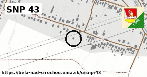 SNP 43, Belá nad Cirochou