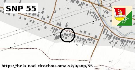 SNP 55, Belá nad Cirochou