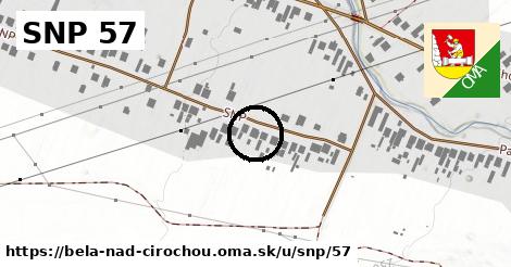 SNP 57, Belá nad Cirochou