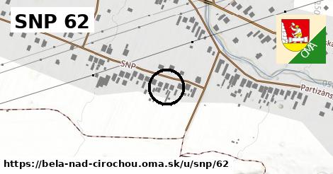 SNP 62, Belá nad Cirochou