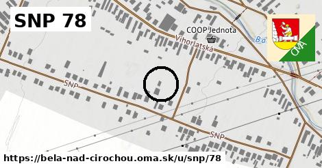 SNP 78, Belá nad Cirochou