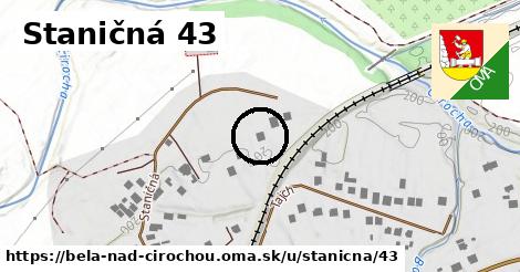 Staničná 43, Belá nad Cirochou