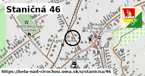 Staničná 46, Belá nad Cirochou