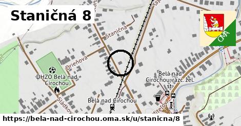 Staničná 8, Belá nad Cirochou