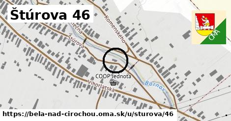 Štúrova 46, Belá nad Cirochou