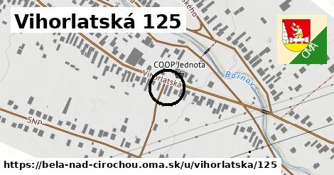 Vihorlatská 125, Belá nad Cirochou