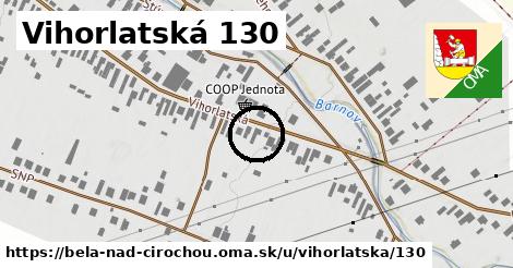 Vihorlatská 130, Belá nad Cirochou