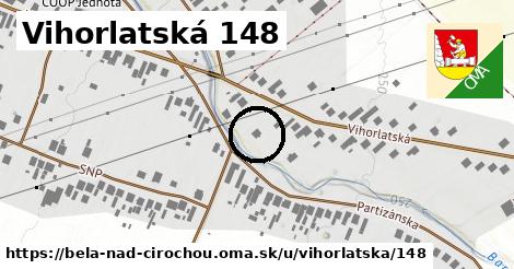 Vihorlatská 148, Belá nad Cirochou