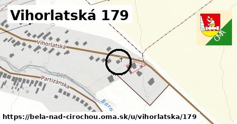 Vihorlatská 179, Belá nad Cirochou