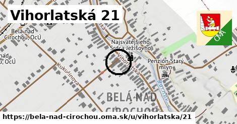 Vihorlatská 21, Belá nad Cirochou