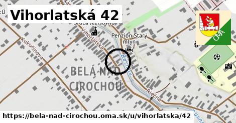 Vihorlatská 42, Belá nad Cirochou