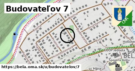 Budovateľov 7, Belá