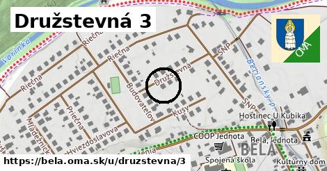 Družstevná 3, Belá