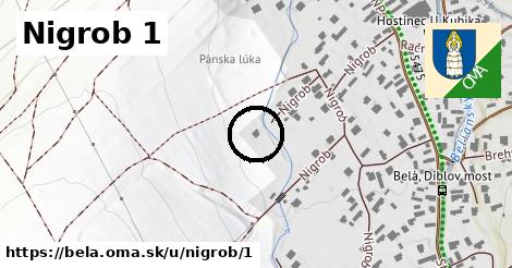 Nigrob 1, Belá
