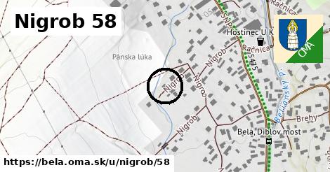 Nigrob 58, Belá
