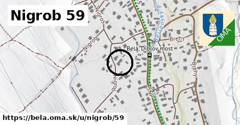 Nigrob 59, Belá