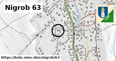 Nigrob 63, Belá
