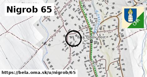 Nigrob 65, Belá
