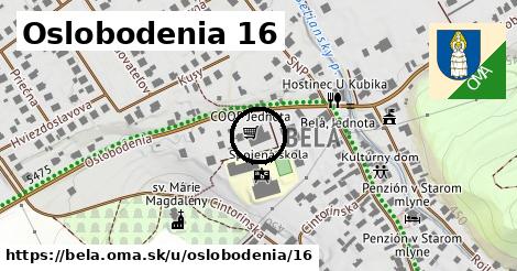 Oslobodenia 16, Belá