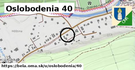 Oslobodenia 40, Belá