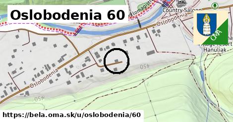 Oslobodenia 60, Belá