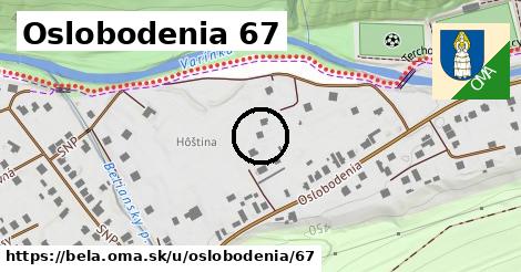 Oslobodenia 67, Belá