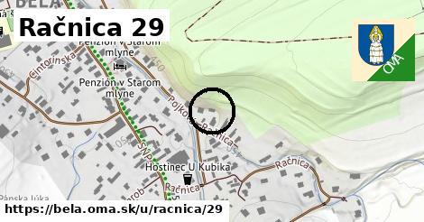 Račnica 29, Belá